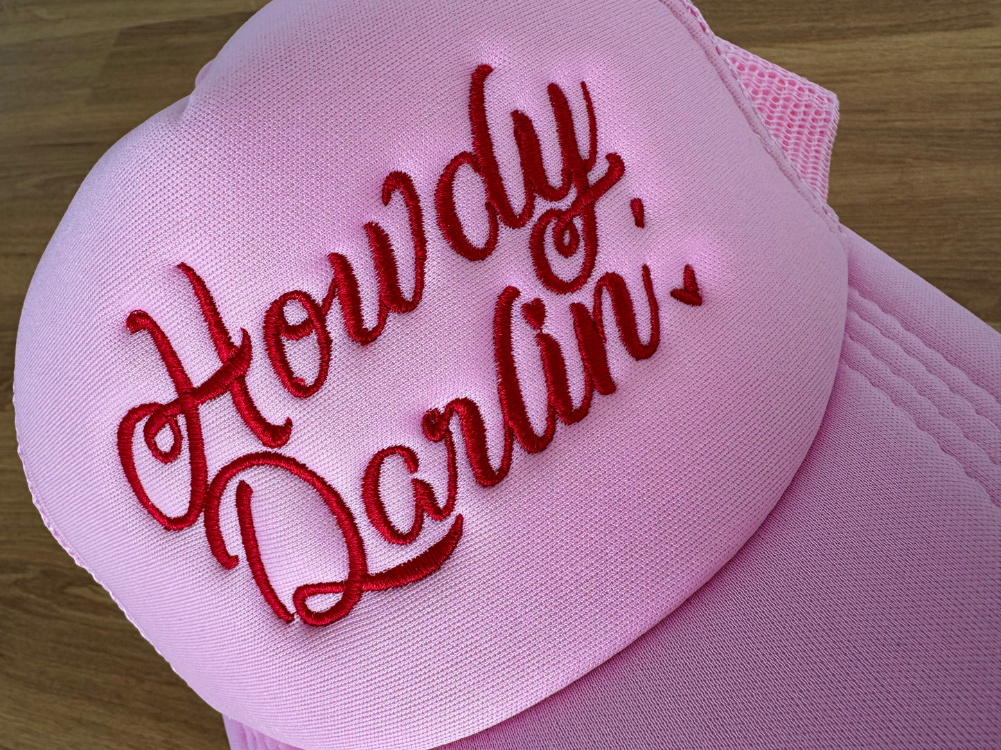Embroidered Trucker Cap - Howdy Darlin'