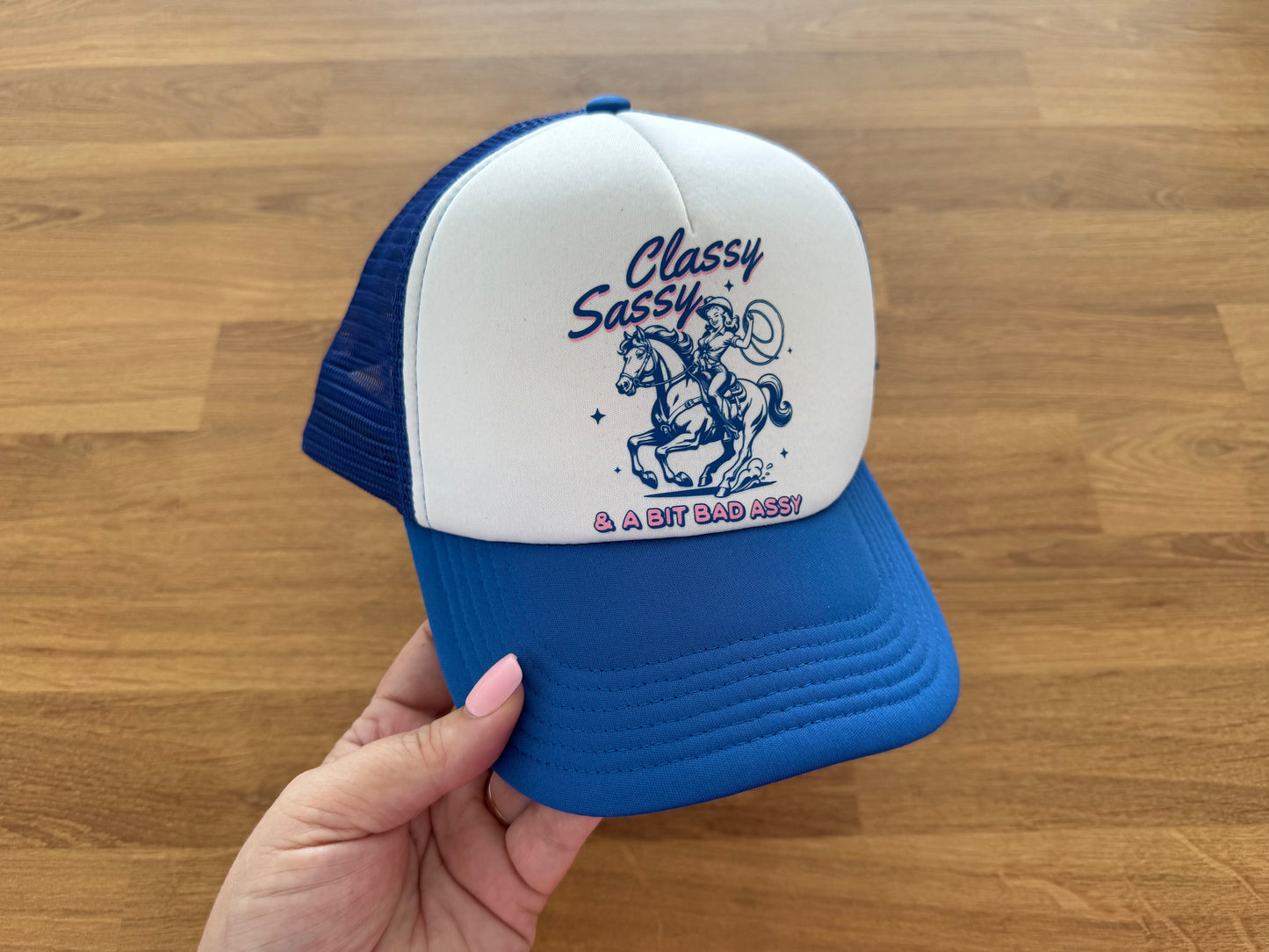 Printed Trucker Cap - Classy, sassy and a little bad assy.